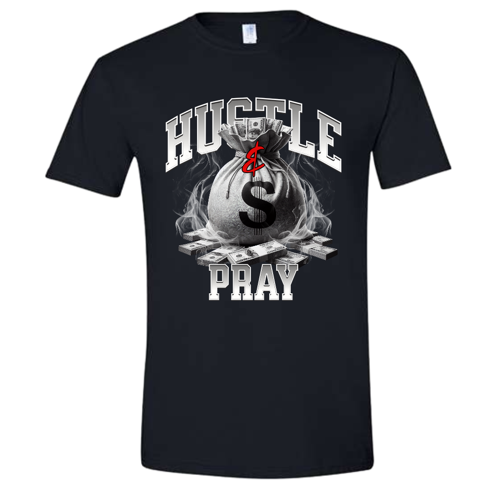 "Hustle & Pray" Money Graphic T