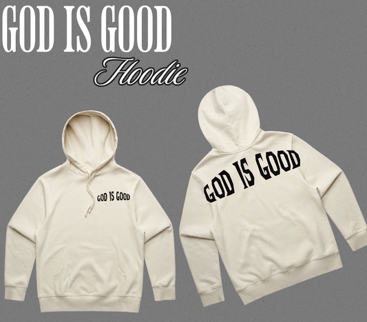 God is Good Premium Hoodie